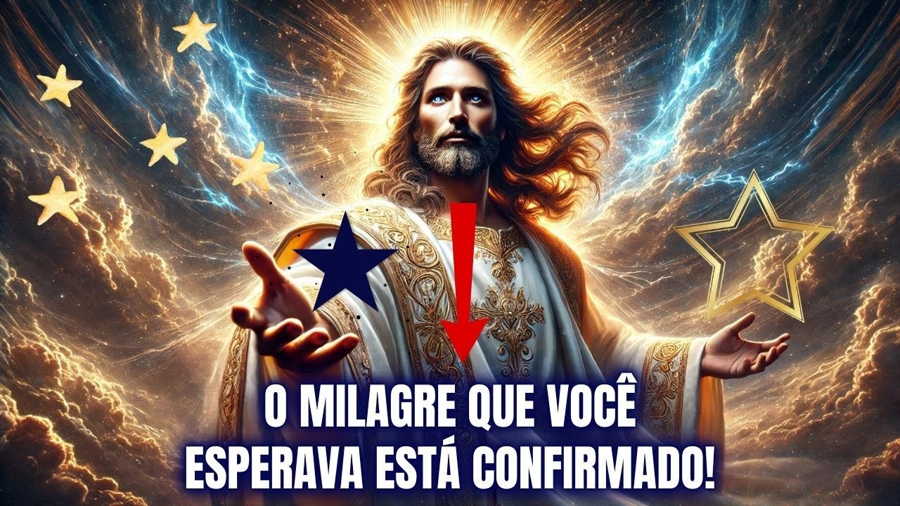 DEUS DIZ: O MILAGRE QUE VOCÊ ESPERAVA ESTÁ CONFIRMADO! ABRA E RECEBA!