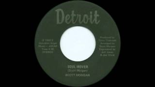 SCOTT MORGAN - Soul Mover - 1974