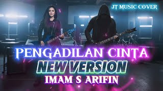 Download lagu PENGADILAN CINTA [ IMAM S ARIFIN ] ROCK VERSION ( Lirik Lagu )  mp3