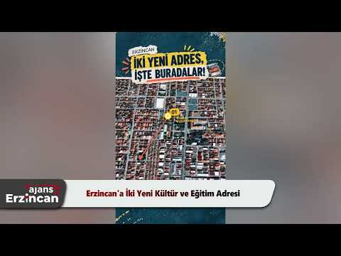 Erzincan'a İki Yeni Kültür ve Eğitim Adresi