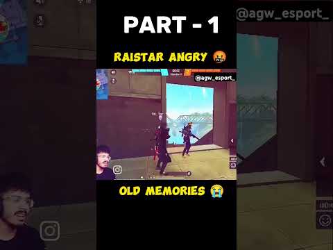 Raistar Angry 🤬 Moment !! Part - 1 Old Memories 🤯 Hacker Exposed ?? New Players Don't Know Raistar