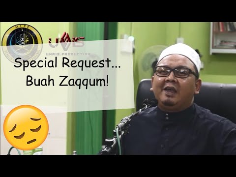 Bagi Mereka Disediakan Buah Zaqqum! | Ustaz Mohd Lukmanul Hakim Hj Mokhtar