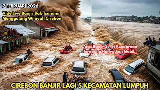 Download lagu 7/2/26 CIREBON LUMPUH TOTAL! AIR SETINGGI DADA MENGAMUK, RIBUAN RUMAH TENGGELAM DALAM HITUNGAN MENIT mp3