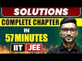 SOLUTIONS In 57 Minutes Full Chapter Revision Class 12th JEE