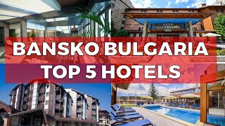 Top 5 Winter Hotels in Bansko 2023: Ultimate Luxury & Comfort! #shorts #bansko #