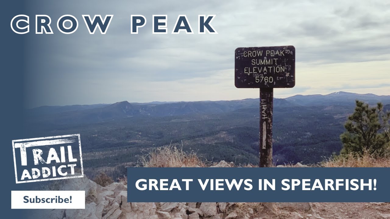 Crow Peak - Spearfish SD - Great Views At The Top!