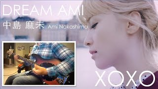Dream Ami 中島 麻未 - XOXO (Bass Cover)