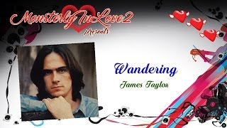 James Taylor - Wandering (1975)