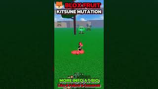 Kitusn Mutation 🦊#bloxfruits