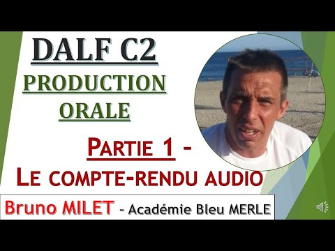 DALF C2 ORAL PRODUCTION REPORT - Methodology and advice