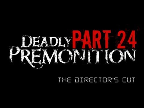 Deadly Premonition: The Director's Cut - Walkthrough Chapter 10 - The Second Sacrifice Part 1