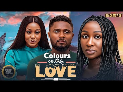 COLORS OF FAKE LOVE--MAURICE SAM, UCHE MONTANA, SONIA- Latest Nigerian Movie 2025 #trending #Movies