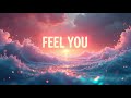 Feel You LyraFizz Club Anthem