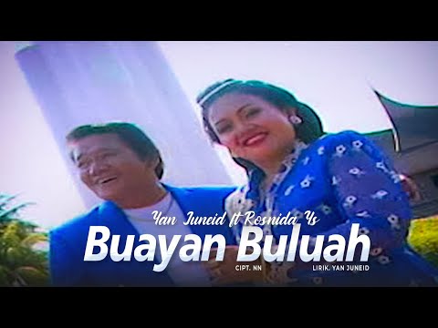 Lagu Minang Yan Juneid ft Rosnida Ys - Buayan Buluh
