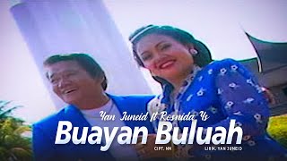 Download lagu Lagu Minang Yan Juneid ft Rosnida Ys - Buayan Buluh mp3