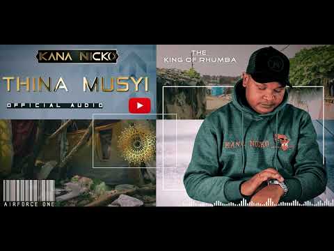 KANA NICKO - THINA MUSYI (Official Audio Visualizer)