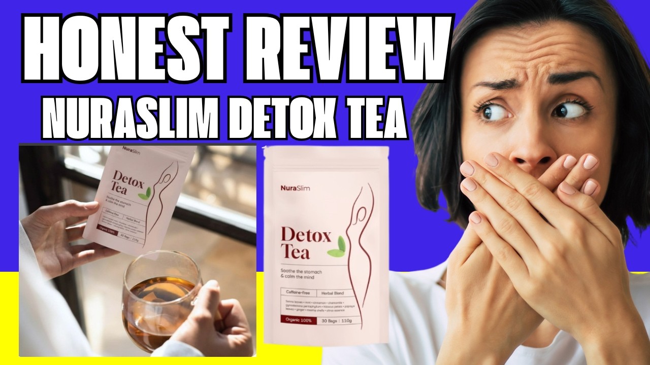 🔥NURASLIM DETOX TEA - NuraSlim Healthy Weight Support - REALLY WORK?