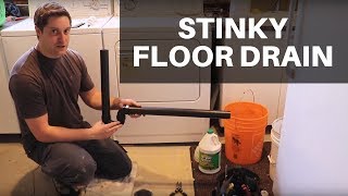 How to Fix a Stinky Floor Drain: Eliminating Sewer Gases From Entering Your Home