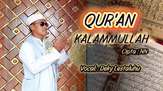 Download lagu DEKY LESTALUHU-KALAMULLAH-LAGU QASIDAH TERBARU( MUSIC VIDEO)2026 mp3