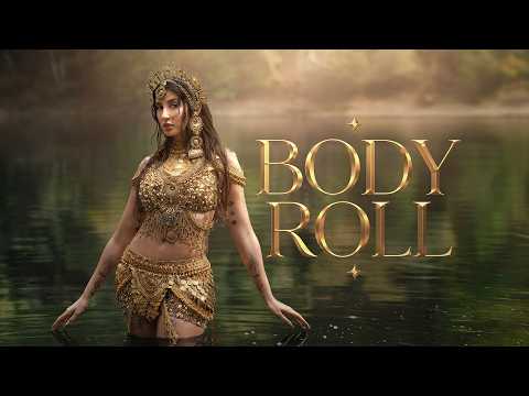 Body Roll Lyrics – Nora Fatehi, Yo Yo Honey Singh