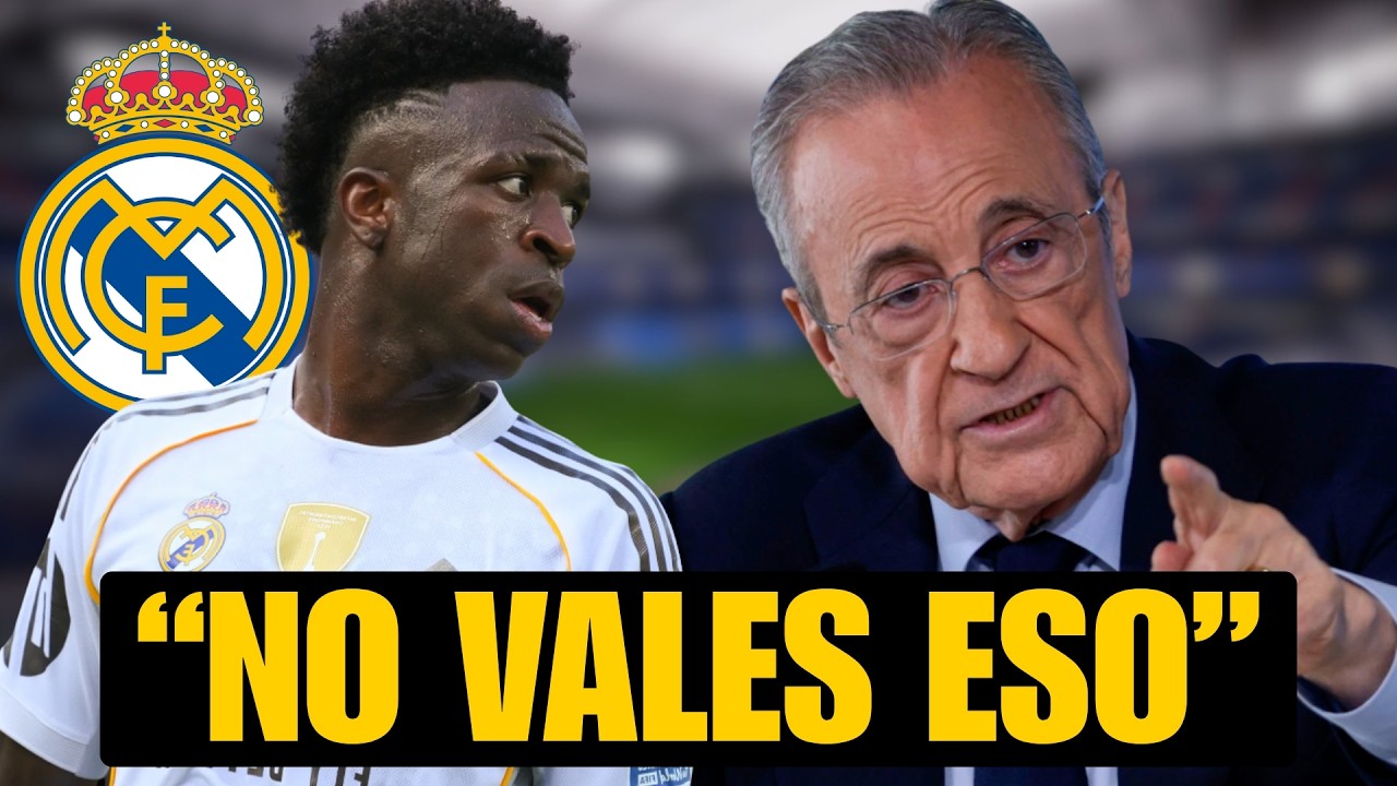 POR ESTO NO QUIERE FLORENTINO PAGAR 60 MILLONES A VINICIUS