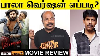 Varma 2020 Movie Review By #Jackisekar | Bala | Dhruv Vikram | Megha Chowdhury | Raiza Wilson
