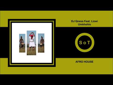 DJ Qness Feat. Lizwi - Umkhehlo (Extended Mix) [Afro House] [MoBlack Records]