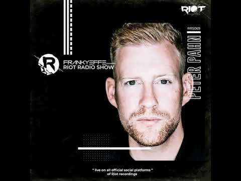RRS069 - frankyeffe presents Riot radio Show - Peter Pahn