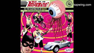 The Aquabats - Hello, Goodnight (subtitulos en español)