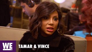 Tamar & Vince | 'Somebody Give Tamar a Xanax ASAP' Sneak Peek |WE tv