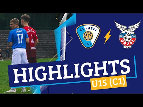 U15 (C1) | Kabel Kraków - Orzeł Piaski Wielkie - SMS Wieliczka (05.05.2024)