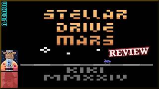 Stellar Drive Mars : Homebrew 2024 - on the Atari 2600 - with Commentary !!