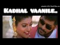 Kadhal Vaanile Kadhal Vaanile Raasaiyya Movie Song Ilaiyarajagoldenhits Spbhits