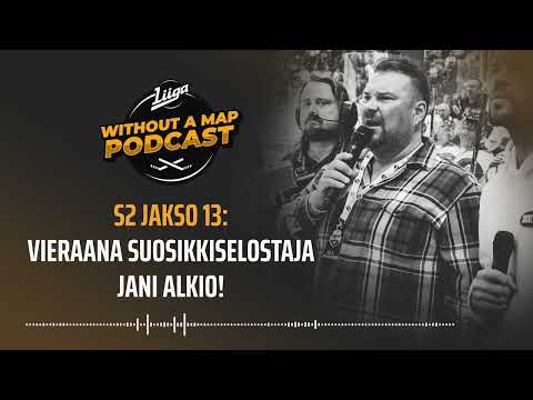 Liiga Without a Map Podcast S2, jakso 13: Vieraana suosikkiselostaja Jani Alkio!