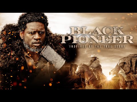 Black Pioneer | Full Movie | WATCH FOR FREE