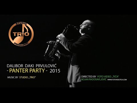 Dalibor Daki Prvulovic - "Panter Party" - (OFFICIAL) HD █▬█ █ ▀█▀