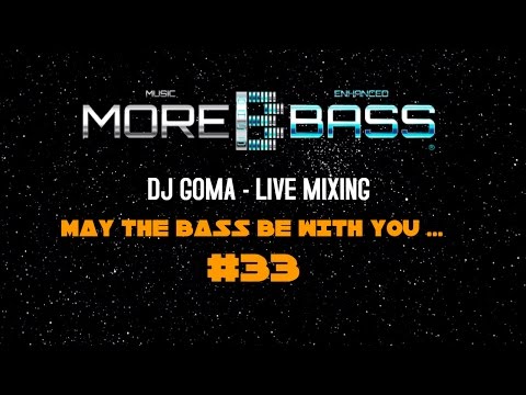 MAY THE BASS BE WITH YOU #33