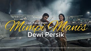 Download lagu MIMPI MANIS - DEWI PERSIK | VIRAL ON TIKTOK‼️| AI COVER by Idu Gahwa mp3