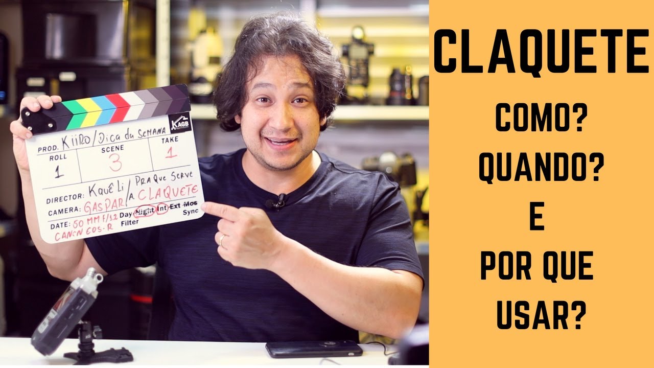 CLAQUETE | Como ? Quando ? E Por Que Usar ?