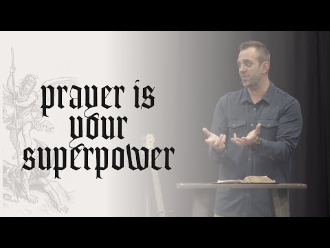 Dies ist (geistlicher) Krieg (8): „Das Gebet ist deine Superkraft“ (Epheser 6,18–20) | Costi Hinn