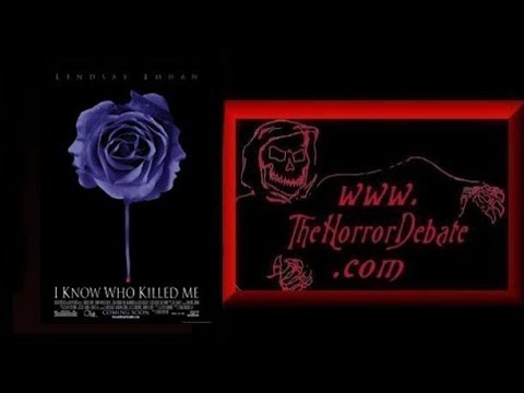 The Horror Debate: Movie Review - I Know Who Killed Me (2007)