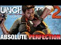 Why Uncharted 2 Is a MASTERPIECE