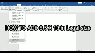 How to add 8.5 x 13 inch Long in Word, Excel