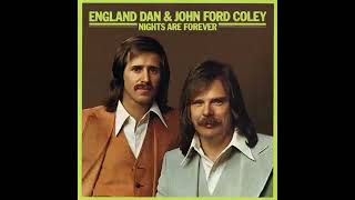 I&#39;d Really Love to See You Tonight · England Dan &amp; John Ford Coley