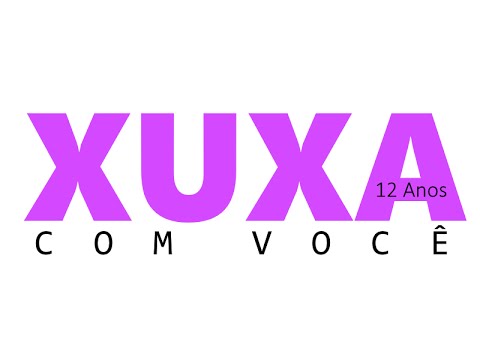Chamada Xuxa 12 Anos com Você