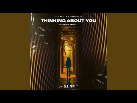 Thinking About You (CARSTN Remix)
