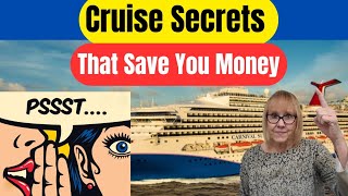 Cruise Secrets to Save you Money