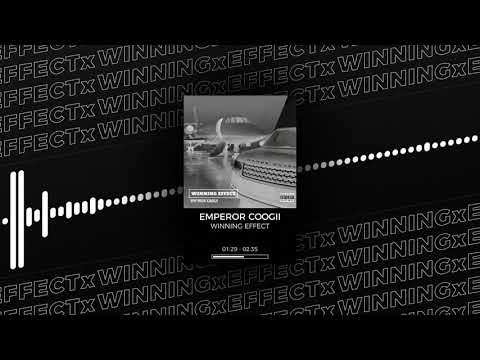 EMPEROR COOGII - WINNING EFFECT (OFFICIAL AUDIO)