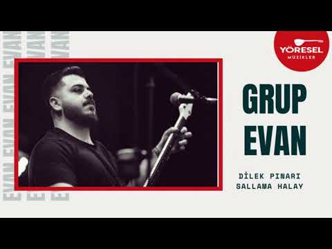 Grup Evan - Dilek Pınarı & Sallama Halay / Yeni 2025 !!