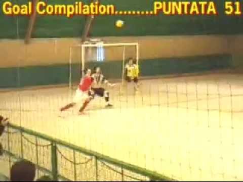 51^ Goal Compilation .... nel calcio a 5 , futsal - PUNTATA num. 51